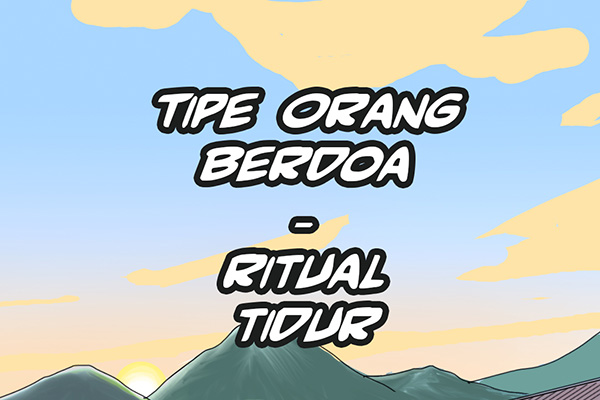 Tipe Orang Berdoa – 2